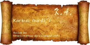 Karkus Aurél névjegykártya